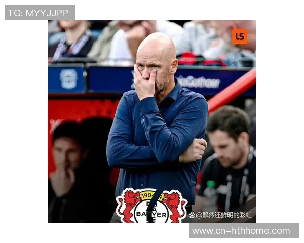 滕哈赫回忆执教阿贾克斯时压制切尔西的辉煌时刻与如今惨败的对比